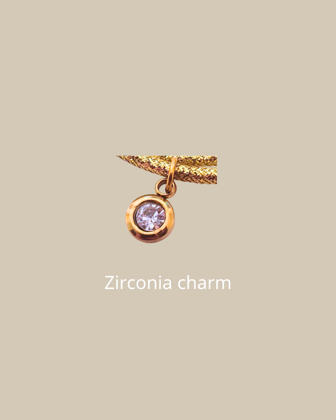 Zirconia charm